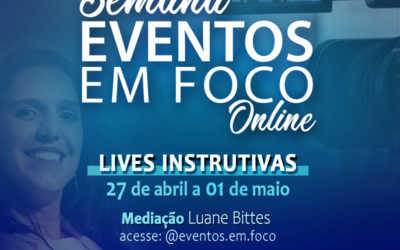 Semana Eventos em Foco on-line