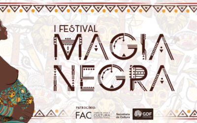 Vem aí o I FESTIVAL MAGIA NEGRA